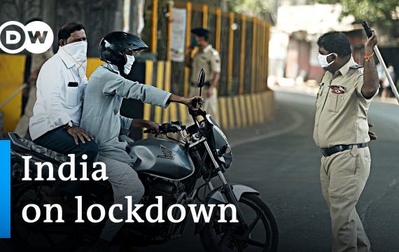 India imposes world's biggest Coronavirus lockdown | DW News