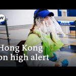 Coronavirus: Hong Kong braces for 'scary' second wave | DW News