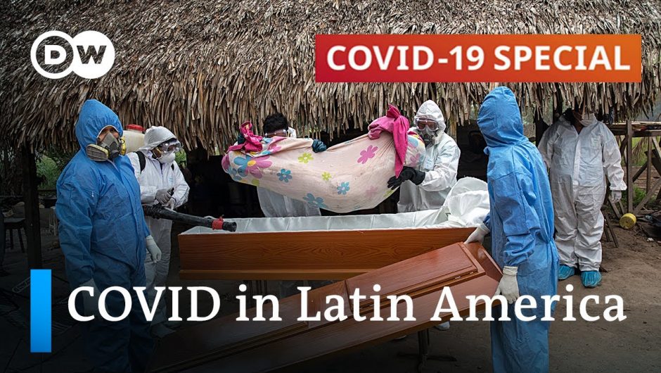 What's behind Latin America's severe coronavirus death toll? | COVID-19 Special