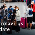 Coronavirus update: The latest COVID-19 news from around the world | DW News