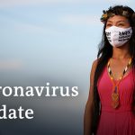 190,000 deaths in Africa? +++ Brazil in crisis | Coronavirus latest