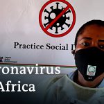 Coronavirus update: How is Africa coping with the pandemic? | DW News