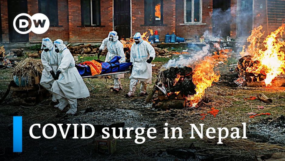 Skyrocketing COVID-19 deaths and infections in Nepal | DW News