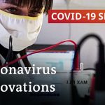 How the coronavirus pandemic sparks innovations | COVID-19 Special