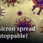 Europe braces for skyrocketing omicron wave | Coronavirus Latest