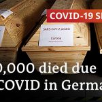 100,000 dead in Germany due to COVID, some 15 million refuse to get vaccinated | COVID-19 Special