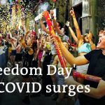 England's 'Freedom Day' comes amid soaring COVID rates | DW News