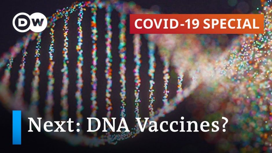 DNA vaccines explained: The future of vaccination? | COVID-19 Special