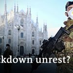 Ongoing coronavirus lockdown in Italy fuels fear of unrest | DW News