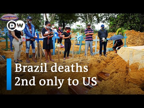 Brazil reopens as coronavirus death toll tops Britain's | DW News