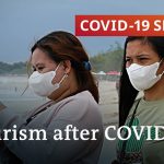 How did COVID change tourism? | COVID-19 Special